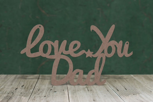 Laser cut, blank wooden Love you dad text shape for craft